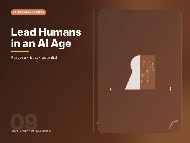 The Soul of True Leadership: Leading vs. Managing in the Age of AI and Human Potential article cover