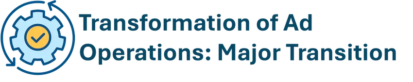 Ad Ops Transformation