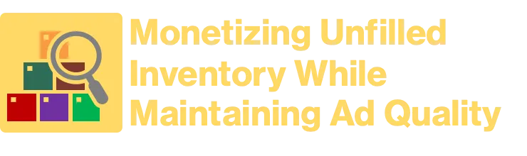 Digital advertising inventory monetization case study